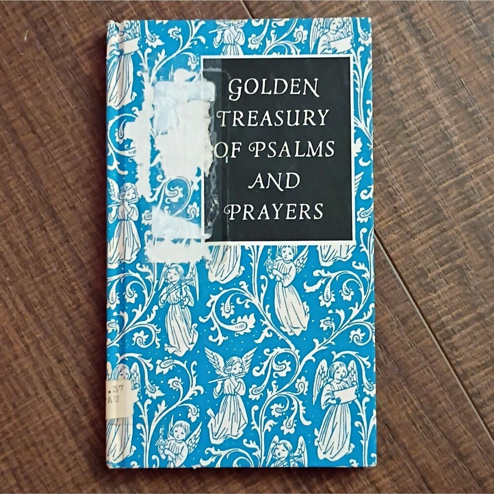 GOLDEN TREASURY OF PSALMS AND PRAYERS FOR ALL FAITHS The Peter Pauper Press 1952